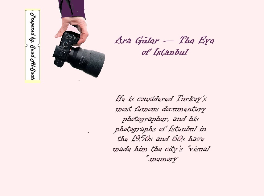 Ara Güler was more than just a photographer; he was a living memory of Istanbul. Through his lens, he documented the city's life, its people, its streets, its noise, its silence, and its transformations over the decades.