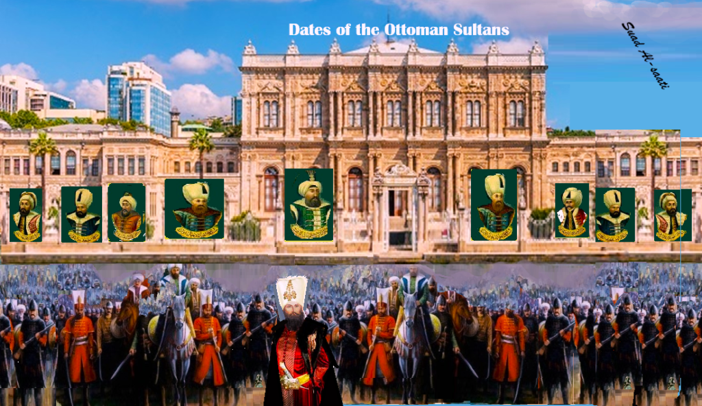 Dates of the Ottoman Sultans